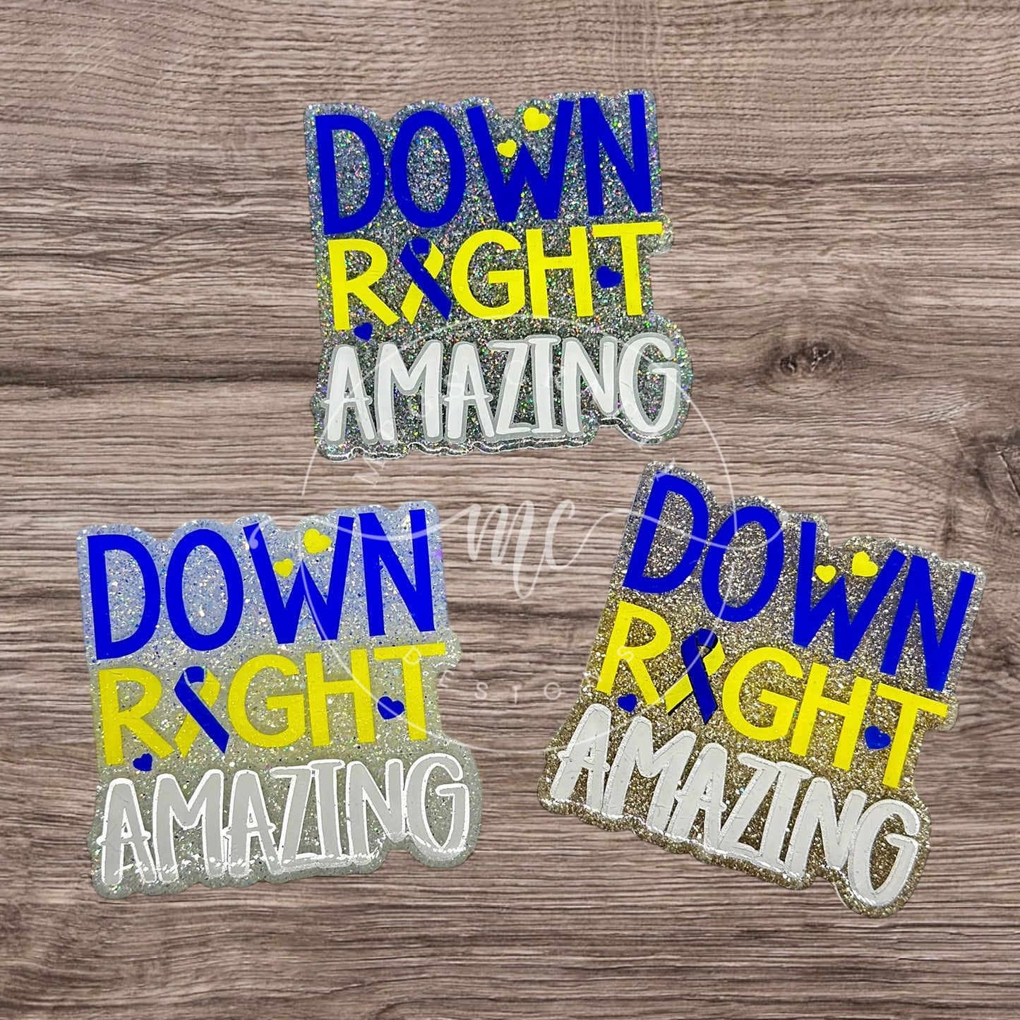 Down Right Amazing - Badge topper